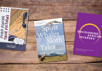 Three books on a table (from left): “Puro Pinche True Fictions,” Spirit Whales and Sloth Tales: Fossils of Washington State,” and “Envisioning African Intersex: Challenging Colonial and Racist Legacies in South African Medicine.” 