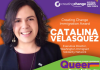 Promotional image recognizing Catalina Velasquez as the Creating Change Immigration Award recipient. Includes her headshot and logos for Creating Change Conference and the National LGTBTQ Task Force. 