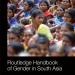 Routledge Handbook of Gender in South Asia